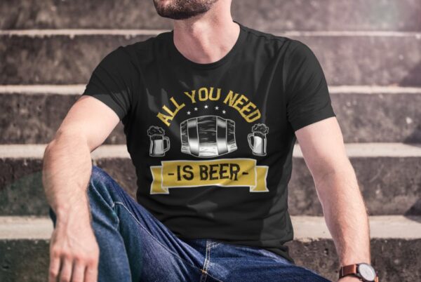 Tricou personalizat - All you need is beer