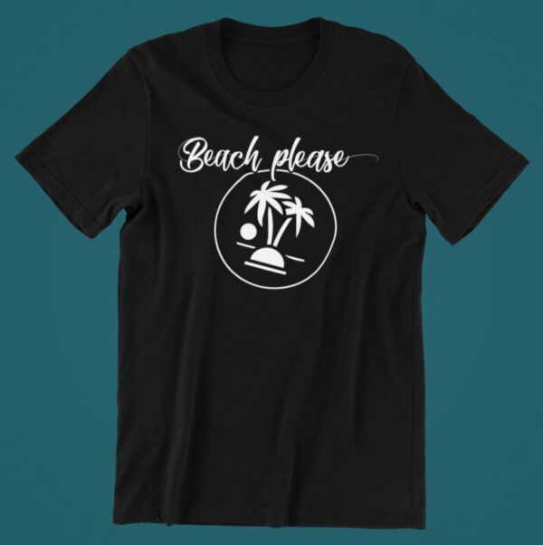 Tricou personalizat - Beach please