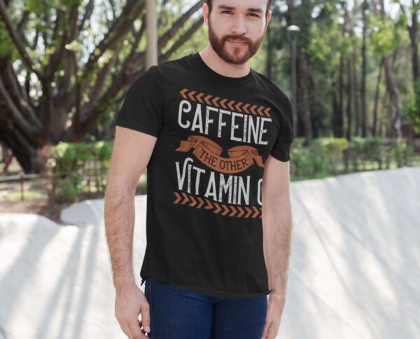 Tricou personalizat - Caffeine the other vitamin C