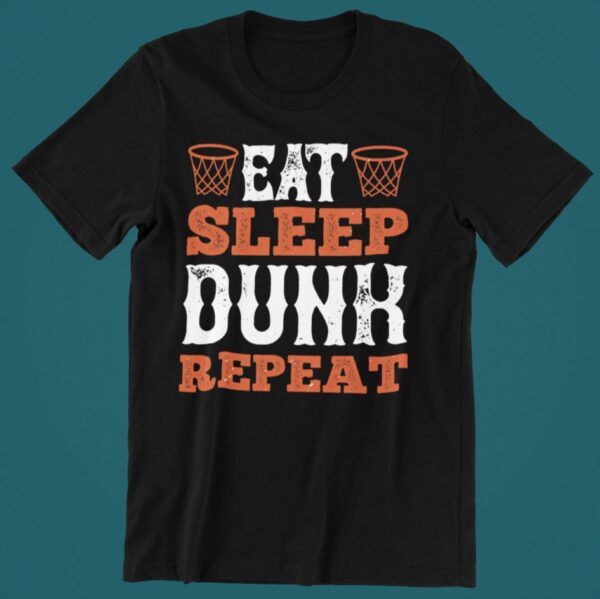 Tricou personalizat - Eat Sleep Dunk Repeat