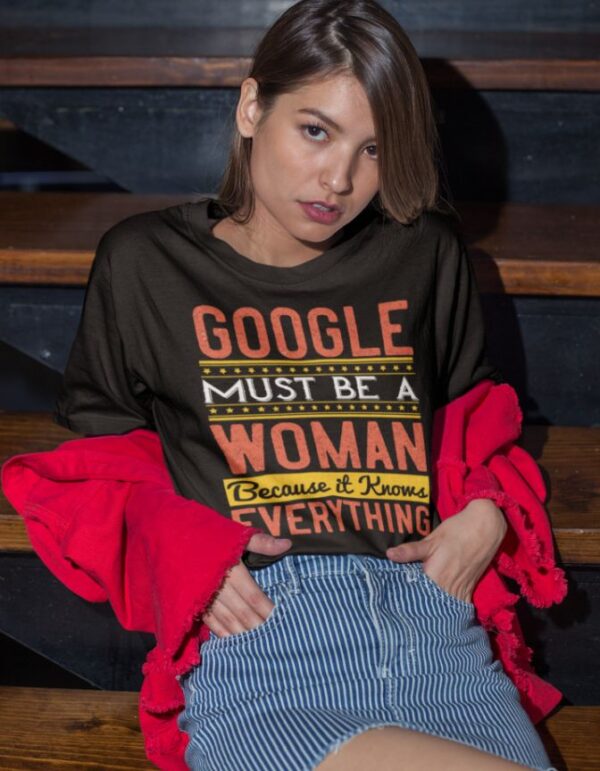 Tricou personalizat - Google must be a woman