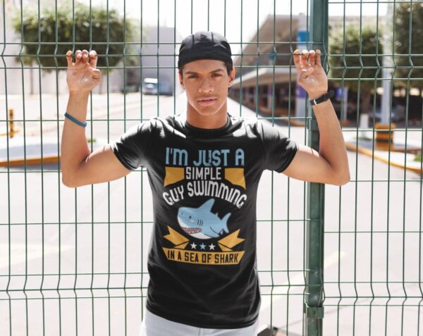 Tricou personalizat - Im just a simple guy swimming in a sea of sharks