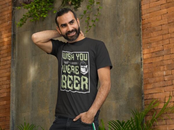 Tricou personalizat - Wish you were beer